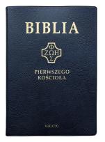 Okładka książki Biblia pierwszego Kościoła pvc granatowa