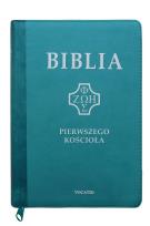 Okładka książki Biblia pierwszego Kościoła turkusowa paginatory