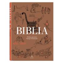 Okładka książki Biblia Wielkie opowieści Starego Testamentu