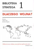 Okładka książki Biblioteka stratega 1 Dlaczego wojna?