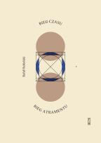 Okładka książki Bieg czasu, bieg atramentu. O czasopismach Mieczysława Grydzewskiego i o nim samym