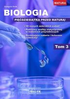 Okładka książki Biologia - pięćdziesiątka przed maturą T.3