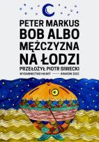Okładka książki Bob albo mężczyzna na łodzi