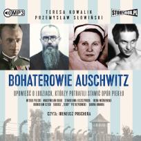 Okładka książki Bohaterowie Auschwitz audiobook