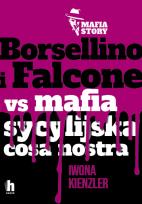 Okładka książki Borsellino i Falcone versus mafia sycylijska cosa nostra