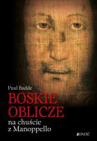Okładka książki Boskie Oblicze na chuście z Manoppello