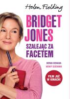 Okładka książki Bridget Jones: Szalejąc za facetem