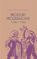 Okładka książki Broszury programowe (1940-1943)