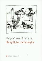 Okładka książki Brzydkie zwierzęta