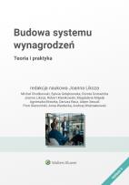 Okładka książki Budowa Systemu Wynagrodzeń. Teoria i praktyka