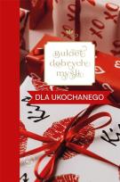 Okładka książki Bukiet dobrych myśli - dla ukochanego