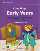 Okładka książki Cambridge Early Years Communication and Language for English as a Second Language Learner's Book 2A