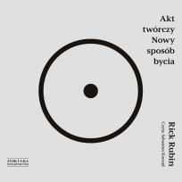 Okładka książki CD MP3 Akt twórczy. Nowy sposób bycia