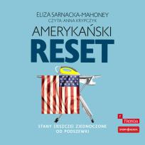 Okładka książki CD MP3 Amerykański reset. Stany (jeszcze) Zjednoczone od podszewki