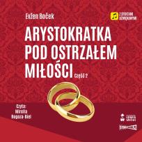 Okładka książki CD MP3 Arystokratka pod ostrzałem miłości 2. Tom 6
