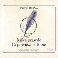 Okładka książki CD MP3 Bajka prawdę Ci powie... o Tobie
