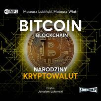 Okładka książki CD MP3 Bitcoin i blockchain. Narodziny kryptowalut