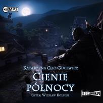 Okładka książki CD MP3 Cienie północy. Saga o Date Masamune. Tom 2