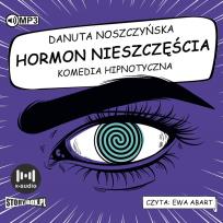 Okładka książki CD MP3 Hormon nieszczęścia. Komedia hipnotyczna