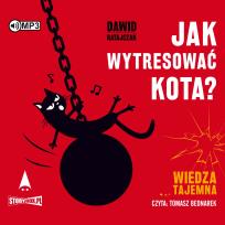 Okładka książki CD MP3 Jak wytresować kota? Wiedza tajemna