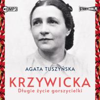Okładka książki CD MP3 Krzywicka. Długie życie gorszycielki