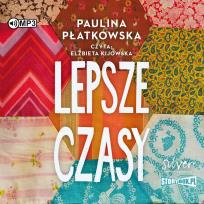 Okładka książki CD MP3 Lepsze czasy. Bądź dobrej myśli. Tom 2