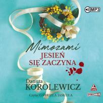 Okładka książki CD MP3 Mimozami jesień się zaczyna