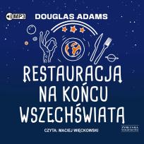 Okładka książki CD MP3 Restauracja na końcu wszechświata. Autostopem przez Galaktykę. Tom 2