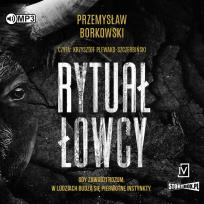 Okładka książki CD MP3 Rytuał łowcy. Prokurator Gabriela Seredyńska.Tom 1