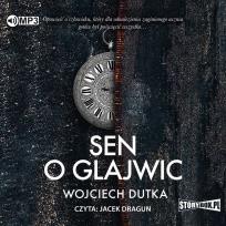 Okładka książki CD MP3 Sen o Glajwic