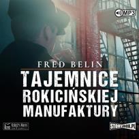 Okładka książki CD MP3 Tajemnice Rokicińskiej Manufaktury