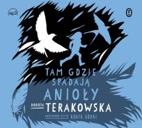 Okładka książki CD MP3 Tam, gdzie spadają Anioły (audiobook)