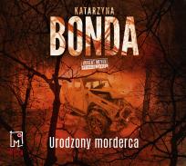 Okładka książki CD MP3 Urodzony morderca (audiobook)