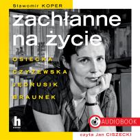 Okładka książki CD MP3 Zachłanne na życie