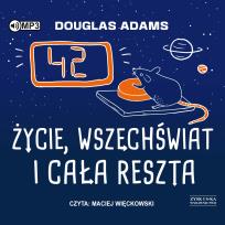 Okładka książki CD MP3 Życie, wszechświat i cała reszta. Autostopem przez Galaktykę. Tom 3