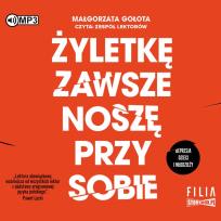 Okładka książki CD MP3 Żyletkę zawsze noszę przy sobie. Depresja dzieci i młodzieży