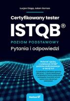 Okładka książki Certyfikowany tester ISTQB. Poziom podstawowy. Pytania i odpowiedzi