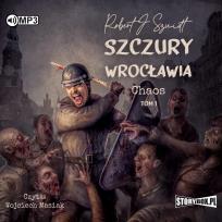 Okładka książki Chaos T.1 Szczury Wrocławia audiobook
