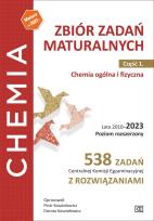 Okładka książki Chemia ogólna i fizyczna Zbiór zadań maturalnych Lata 2010–2023 Poziom rozszerzony  Cześć 1