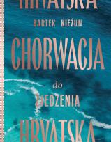 Okładka książki Chorwacja do zjedzenia wyd. 2024