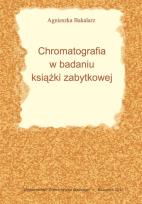 Okładka książki Chromatografia w badaniu książki zabytkowej
