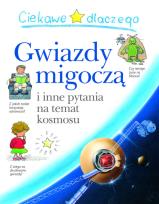 Okładka książki Ciekawe dlaczego gwiazdy migoczą