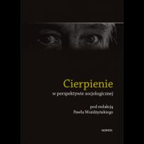 Okładka książki Cierpienie w perspektywie socjologicznej