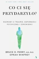 Okładka książki Co ci się przydarzyło?