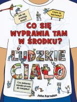 Okładka książki Co się wyprawia tam w środku? Ludzkie ciało - uszkodzone