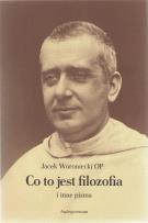Okładka książki Co to jest filozofia i inne pisma