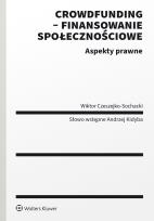 Okładka książki Crowdfunding - finansowanie społecznościowe. Aspekty prawne