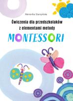Okładka książki Ćwiczenia dla przedszkolaków z elementami metody Montessori