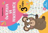 Okładka książki Ćwiczenia na koncentrację dla 3-latków