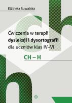 Okładka książki Ćwiczenia w terapii dysleksji i dysortografii ch-h